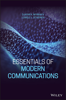 Mynbaev, Djafar K. - Essentials of Modern Communications, e-bok