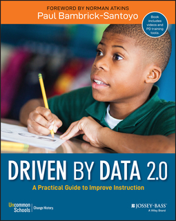 Bambrick-Santoyo, Paul - Driven by Data 2.0: A Practical Guide to Improve Instruction, ebook