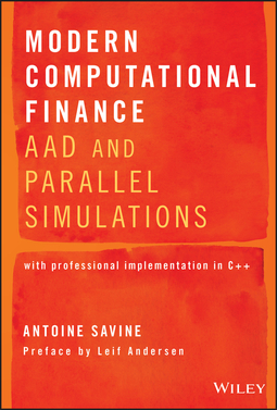 Andersen, Leif - Modern Computational Finance: AAD and Parallel Simulations, e-kirja