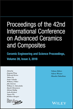 Wang, Jingyang - Proceedings of the 42nd International Conference on Advanced Ceramics and Composites, Volume 39, Issue 3, ebook