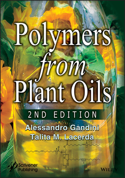 Gandini, Alessandro - Polymers from Plant Oils, ebook