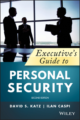Caspi, Ilan - Executive's Guide to Personal Security, e-bok
