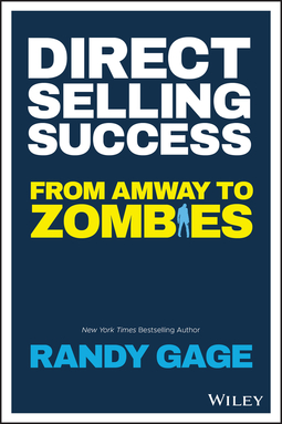 Gage, Randy - Direct Selling Success: From Amway to Zombies, ebook