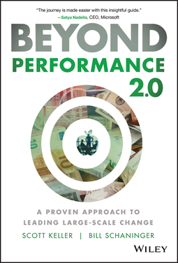Keller, Scott - Beyond Performance 2.0: A Proven Approach to Leading Large-Scale Change, e-bok