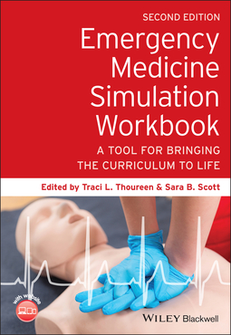 Thoureen, Traci L. - Emergency Medicine Simulation Workbook: A Tool for Bringing the Curriculum to Life, ebook