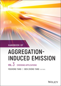 Tang, Youhong - Handbook of Aggregation-Induced Emission, Volume 3: Emerging Applications, ebook
