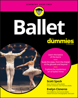 Cisneros, Evelyn - Ballet For Dummies, ebook