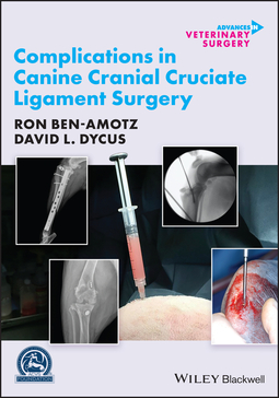 Ben-Amotz, Ron - Complications in Canine Cranial Cruciate Ligament Surgery, ebook