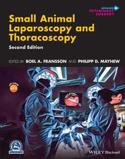 Fransson, Boel A. - Small Animal Laparoscopy and Thoracoscopy, ebook