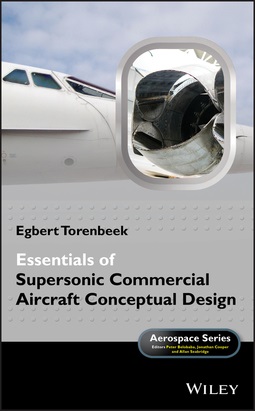 Torenbeek, Egbert - Essentials of Supersonic Commercial Aircraft Conceptual Design, e-bok