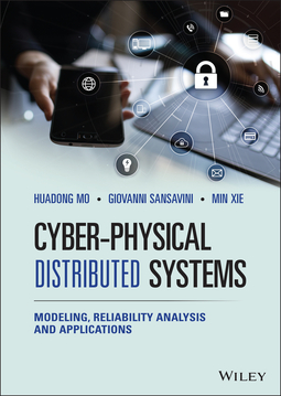 Mo, Huadong - Cyber-Physical Distributed Systems: Modeling, Reliability Analysis and Applications, ebook