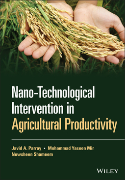 Mir, Mohammad Yaseen - Nano-Technological Intervention in Agricultural Productivity, ebook