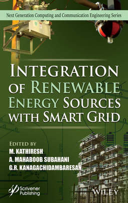 Kanagachidambaresan, G. R. - Integration of Renewable Energy Sources with Smart Grid, ebook