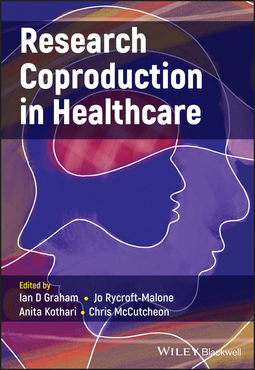 Graham, Ian D. - Research Coproduction in Healthcare, ebook