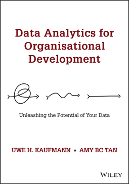 Kaufmann, Uwe H. - Data Analytics for Organisational Development: Unleashing the Potential of Your Data, e-kirja