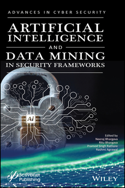 Agrawal, Rashmi - Artificial Intelligence and Data Mining Approaches in Security Frameworks, ebook