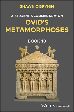 O'Bryhim, Shawn - A Student's Commentary on Ovid's Metamorphoses Book 10, e-bok