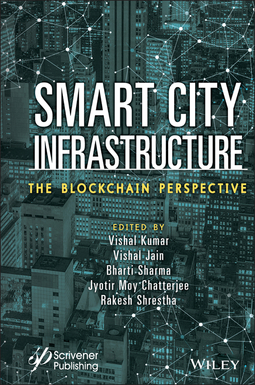 Kumar, Vishal - Smart City Infrastructure: The Blockchain Perspective, ebook