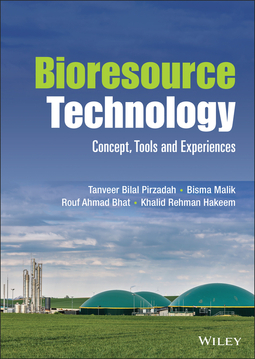 Pirzadah, Tanveer Bilal - Bioresource Technology: Concept, Tools and Experiences, ebook