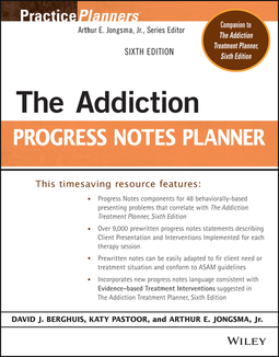 Jr., Arthur E. Jongsma, - The Addiction Progress Notes Planner, ebook