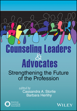 Herlihy, Barbara - Counseling Leaders and Advocates: Strengthening the Future of the Profession, ebook