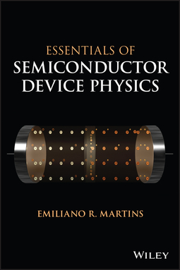Martins, Emiliano - Essentials of Semiconductor Device Physics, ebook