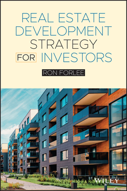 Forlee, Ron - Real Estate Development Strategy for Investors, ebook