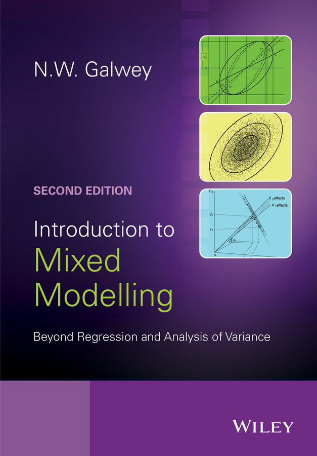 Galwey, N. W. - Introduction to Mixed Modelling: Beyond Regression and Analysis of Variance, e-kirja