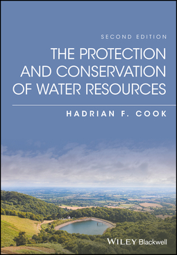 Cook, Hadrian F. - The Protection and Conservation of Water Resources, e-kirja