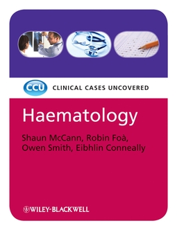 Conneally, Eibhlin - Haematology, eTextbook: Clinical Cases Uncovered, e-bok