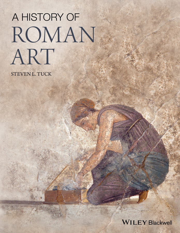 Tuck, Steven L. - A History of Roman Art, e-bok