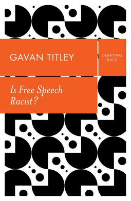Titley, Gavan - Is Free Speech Racist?, ebook