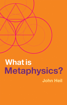 Heil, John - What is Metaphysics?, ebook