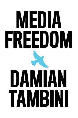 Tambini, Damian - Media Freedom, ebook