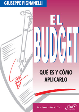 Pignanelli, Giuseppe - El Budget. Qué es y cómo aplicarlo, e-kirja