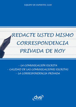 2100, Equipo de expertos - Redacte usted mismo correspondencia privada de hoy, e-bok