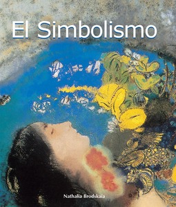 Brodskaïa, Nathalia - El Simbolismo, ebook