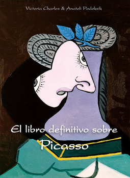 Charles, Victoria - El libro definitivo sobre Picasso, ebook