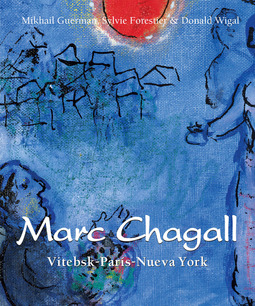 Forrestier, Sylvie - Chagall - Vitebsk-París-Nueva York, e-kirja