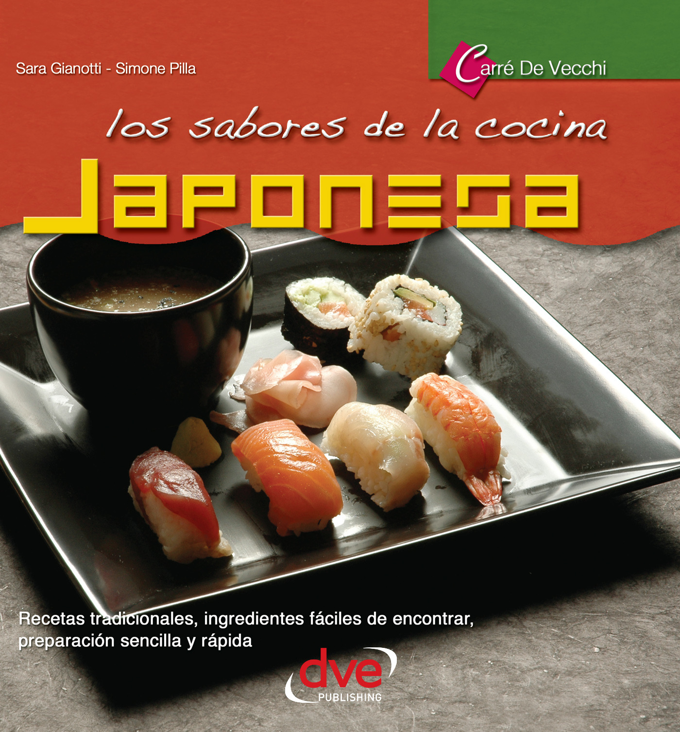 Gianotti, Sara - Los sabores de la cocina japonesa, e-bok