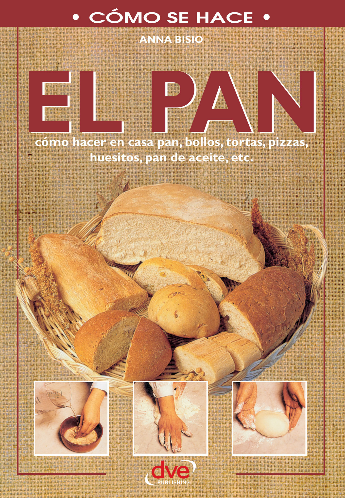 Bissio, Anna - El pan, ebook