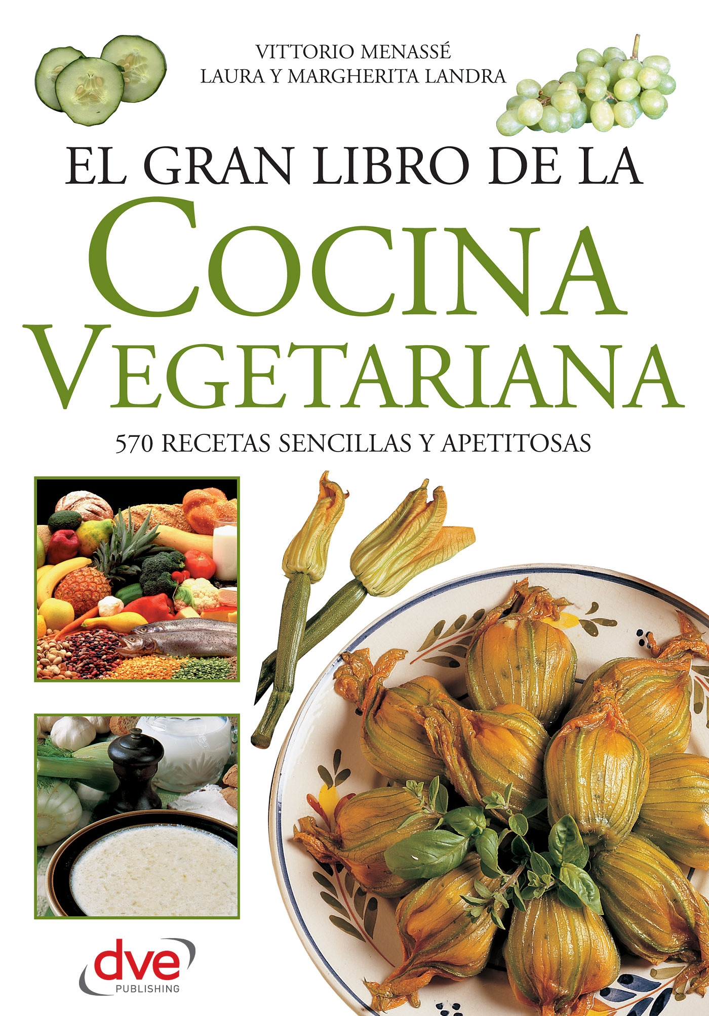 Menassé, Vittorio - El gran libro de la cocina vegetariana, ebook