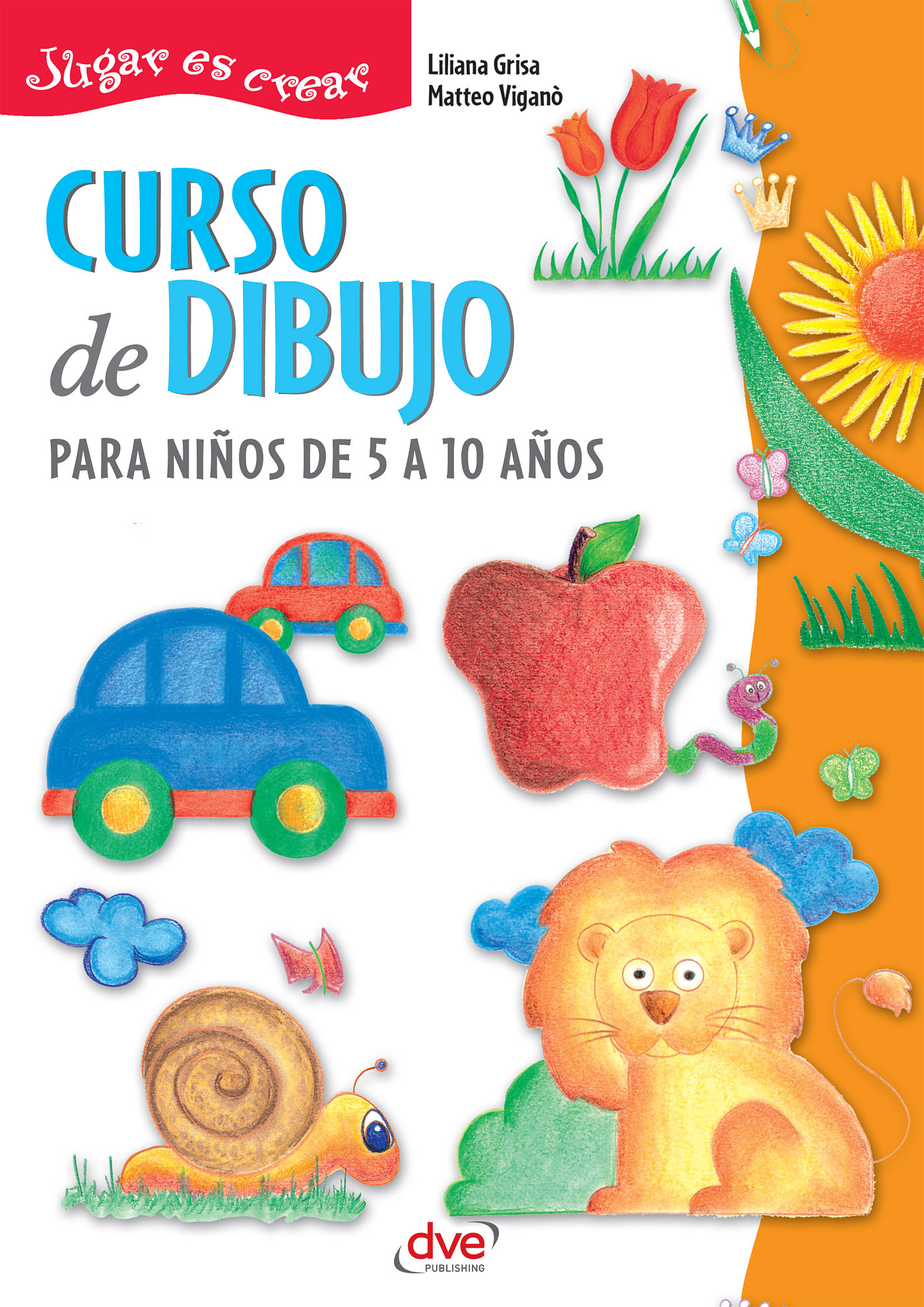 Grisa, Liliana - Curso de dibujo para niños de 5 a 10 años, ebook