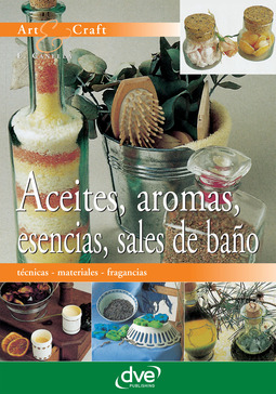 Canella, E. - Aceites, aromas, esencias, sales de baño, ebook