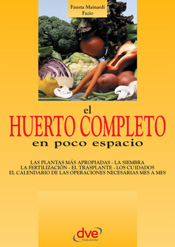 Fazio, Fausta Mainardi - El huerto completo en poco espacio, ebook