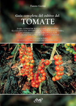 Gorini, Fausto - Guía completa del cultivo del tomate, e-kirja