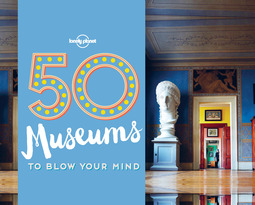 Handicott, Ben - 50 Museums to Blow Your Mind, ebook