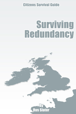 Slater, Rus - The Guide to Surviving Redundancy, ebook