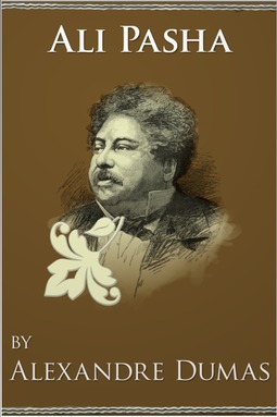 Dumas, Alexandre - Ali Pasha, e-kirja
