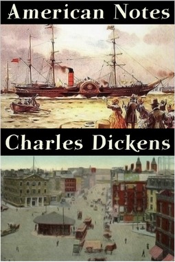 Dickens, Charles - American Notes, e-bok